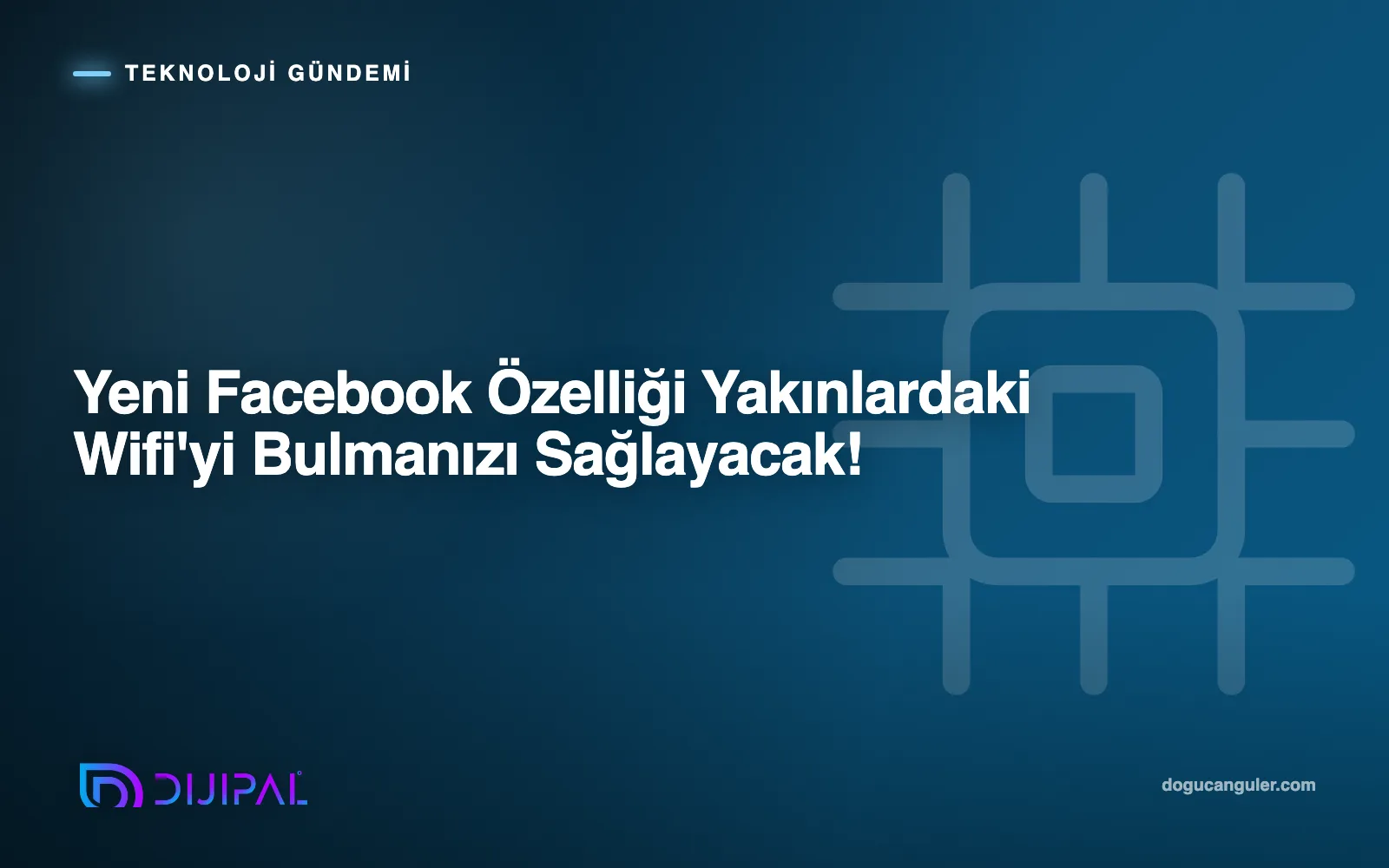 Yeni Facebook Özelliği Yakınlardaki Wifi'yi Bulmanızı Sağlayacak!