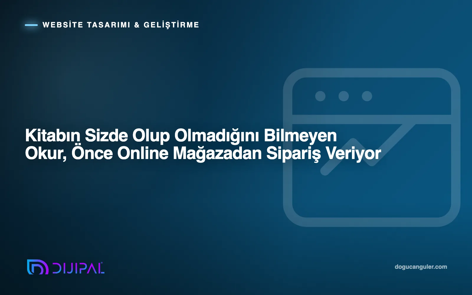 Kitabın Sizde Olup Olmadığını Bilmeyen Okur, Önce Online Mağazadan Sipariş Veriyor