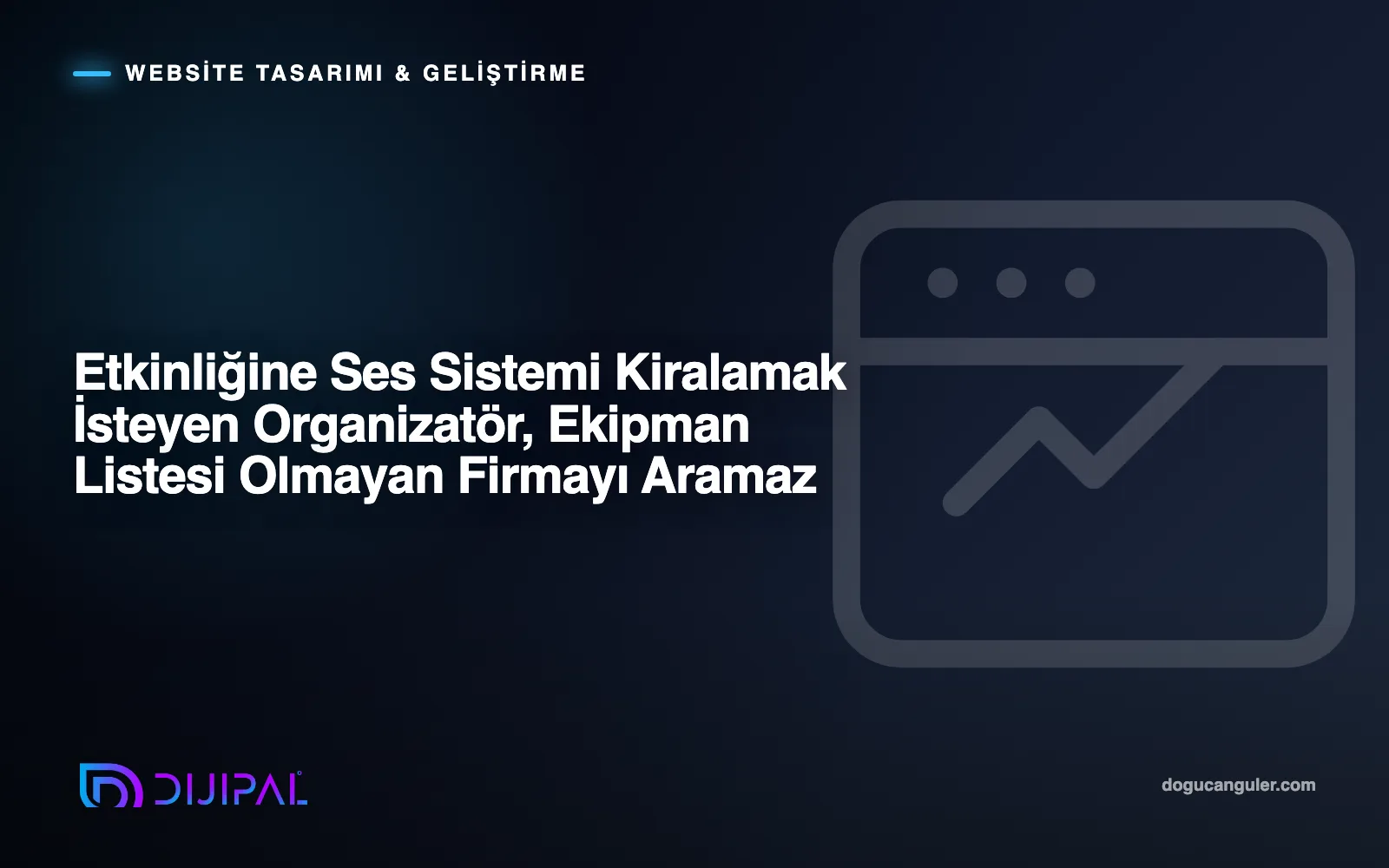 Etkinliğine Ses Sistemi Kiralamak İsteyen Organizatör, Ekipman Listesi Olmayan Firmayı Aramaz