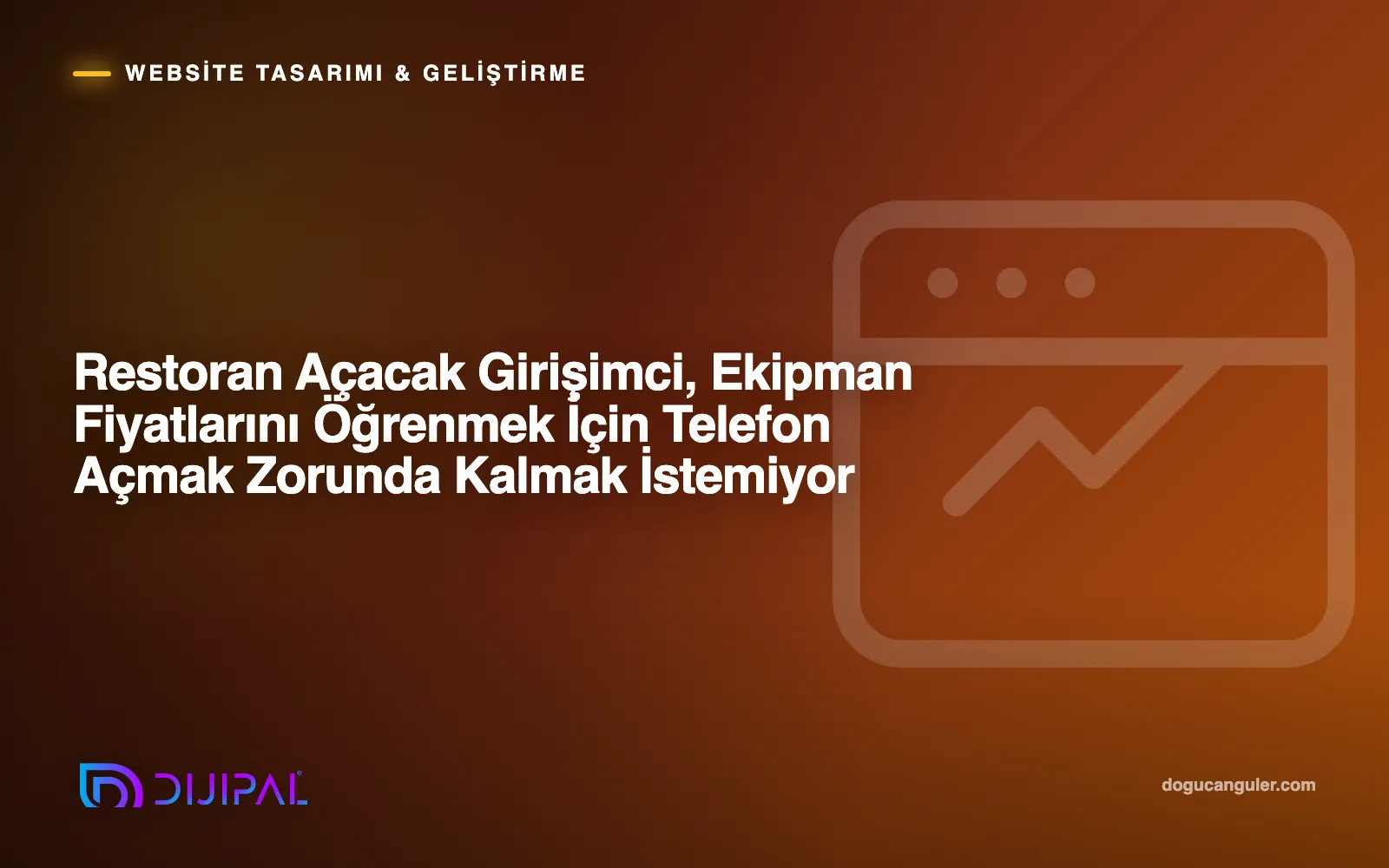 Restoran Açacak Girişimci, Ekipman Fiyatlarını Öğrenmek İçin Telefon Açmak Zorunda Kalmak İstemiyor