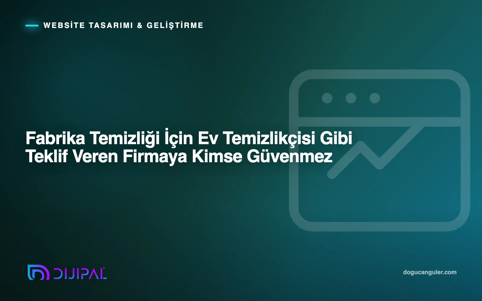 Fabrika Temizliği İçin Ev Temizlikçisi Gibi Teklif Veren Firmaya Kimse Güvenmez