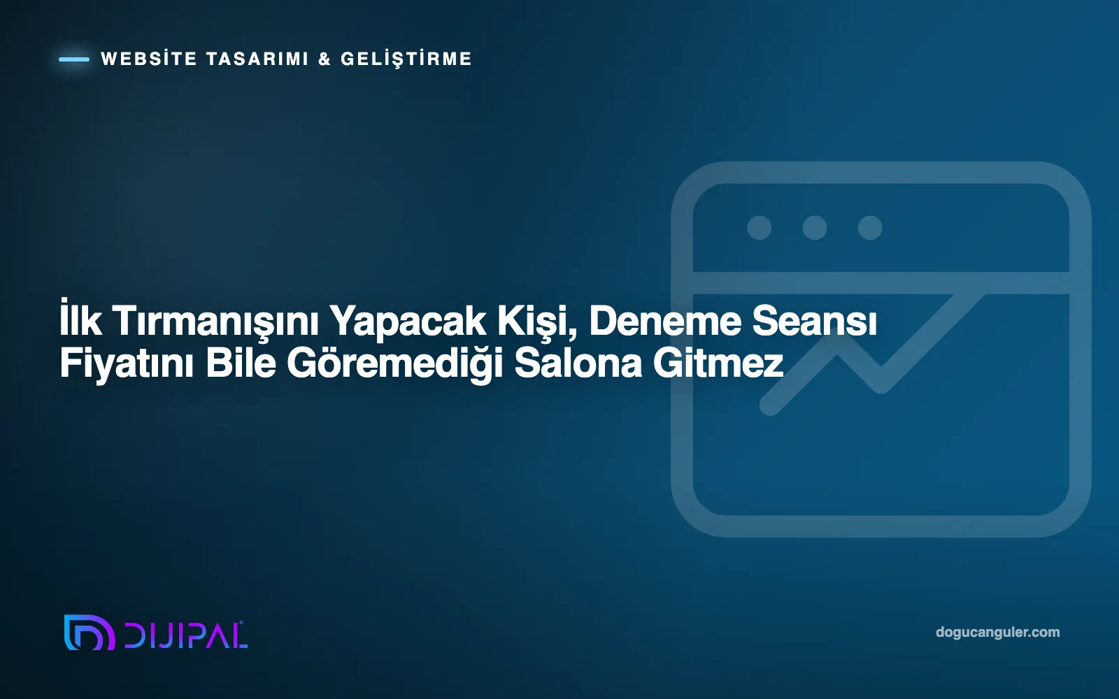İlk Tırmanışını Yapacak Kişi, Deneme Seansı Fiyatını Bile Göremediği Salona Gitmez