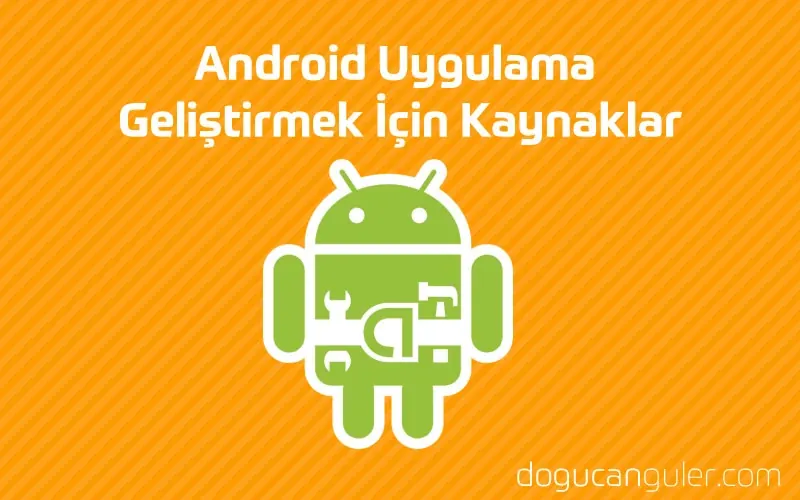 Resources for Learning Android App Development