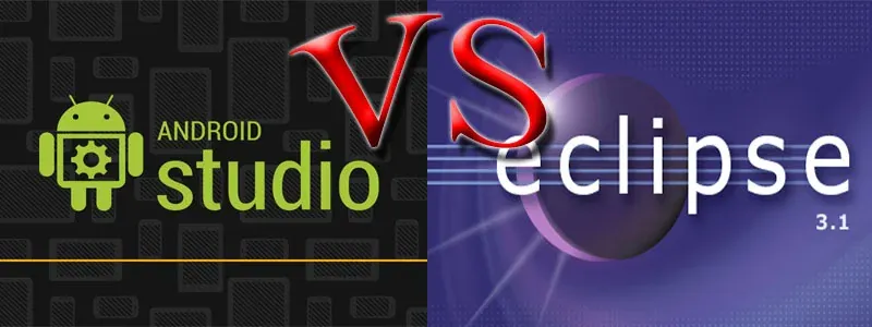 Eclipse vs. Android Studio: Pros and Cons Compared
