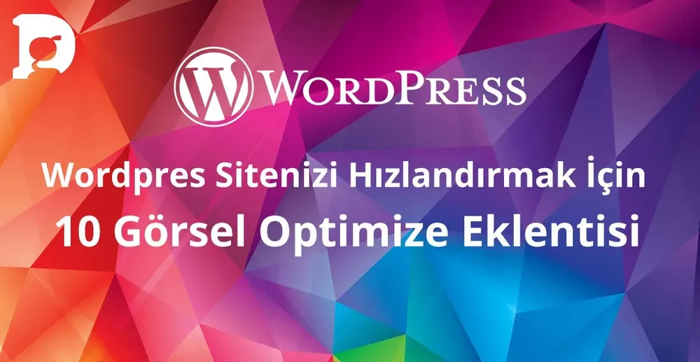 WordPress Sitenizi Hızlandıran 10 Görsel Optimizasyon Eklentisi