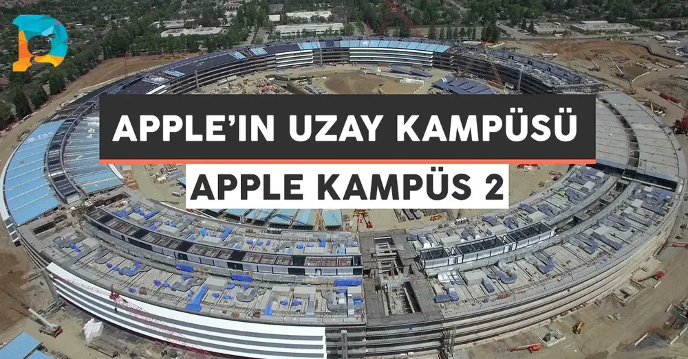 Apple Park Bugün: Efsanevi "Uzay Kampüsü" Son Hâliyle Nasıl?