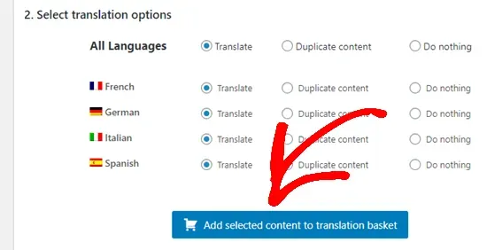 Clicking the button to add the content you've selected to your translation basket Clicking the button to add the content you've selected to your translation basket
