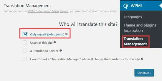Choosing who will translate your content Choosing who will translate your content