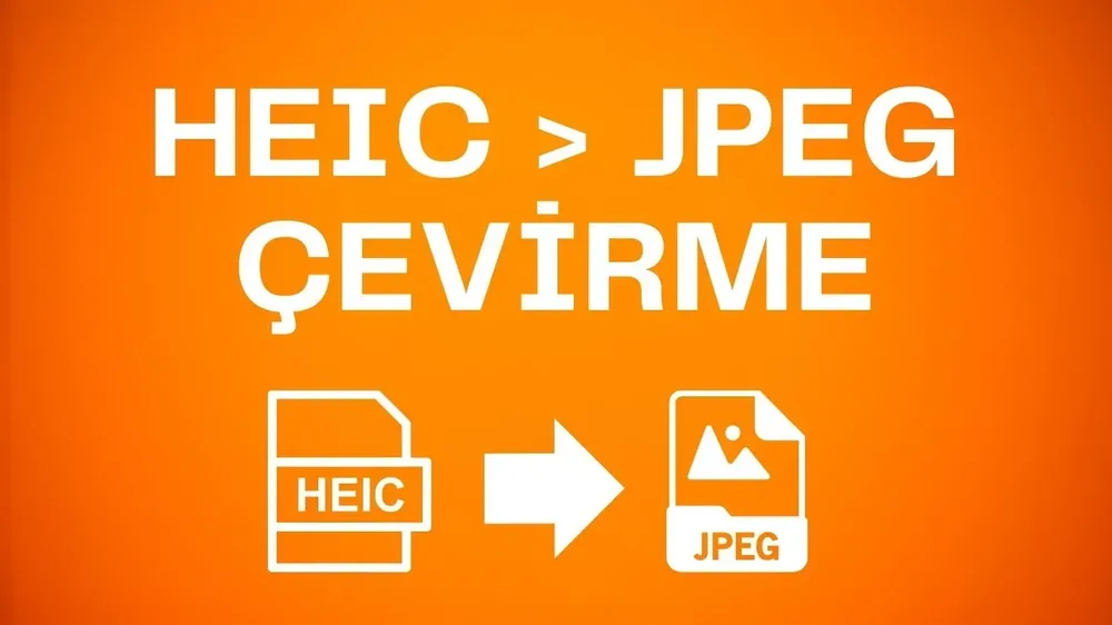 HEIC-JPG Çevirme: Fotoğraflarınızı Kolayca Dönüştürmenin Yolları